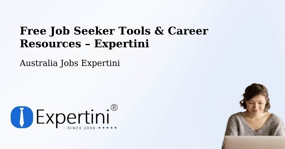 Free Job Seeker Tools & Career Resources – Willaston - Willaston, Australia Jobs Expertini