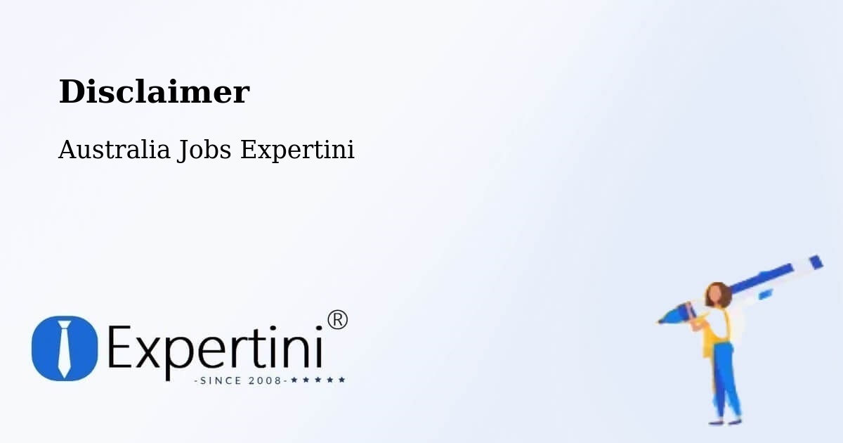 Disclaimer – Willaston - Australia Jobs Expertini